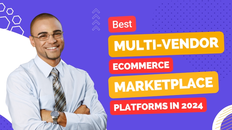Best Multi-Vendor Ecommerce Marketplace.jpg