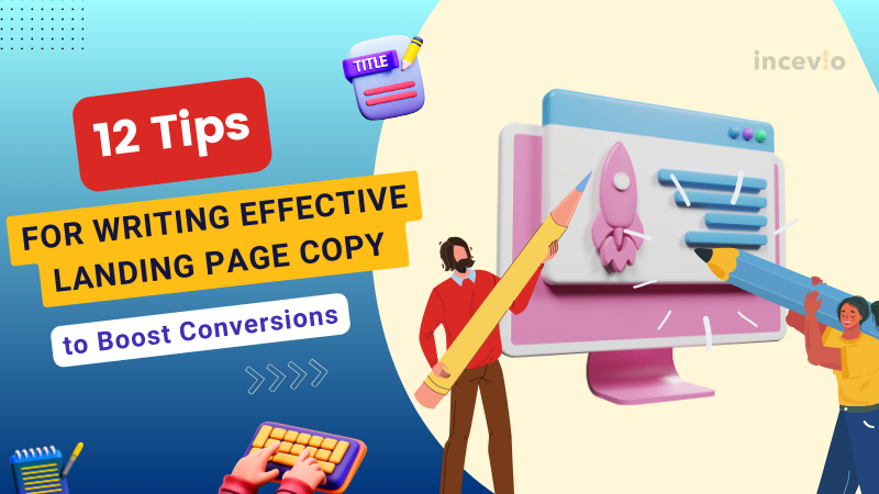 Tips for Writing Effective Landing Page Copy to Boost Conversions.png